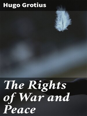 cover image of The Rights of War and Peace